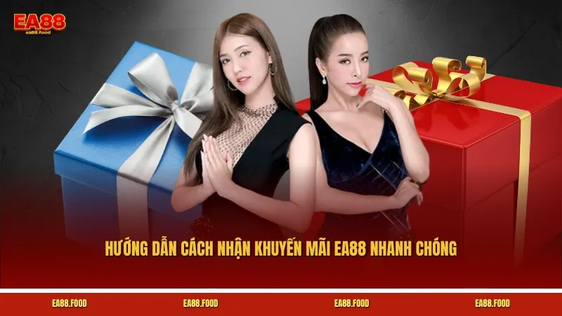 Hướng dẫn cách nhận khuyến mãi EA88 nhanh chóng